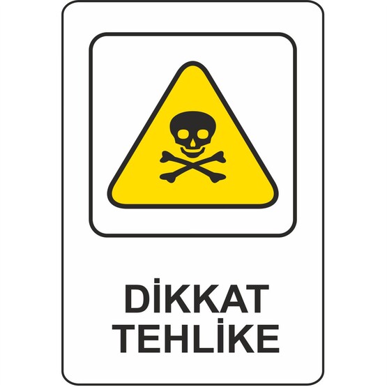 Extra Fix 16x24 cm Pvc Dikkat Tehlike  