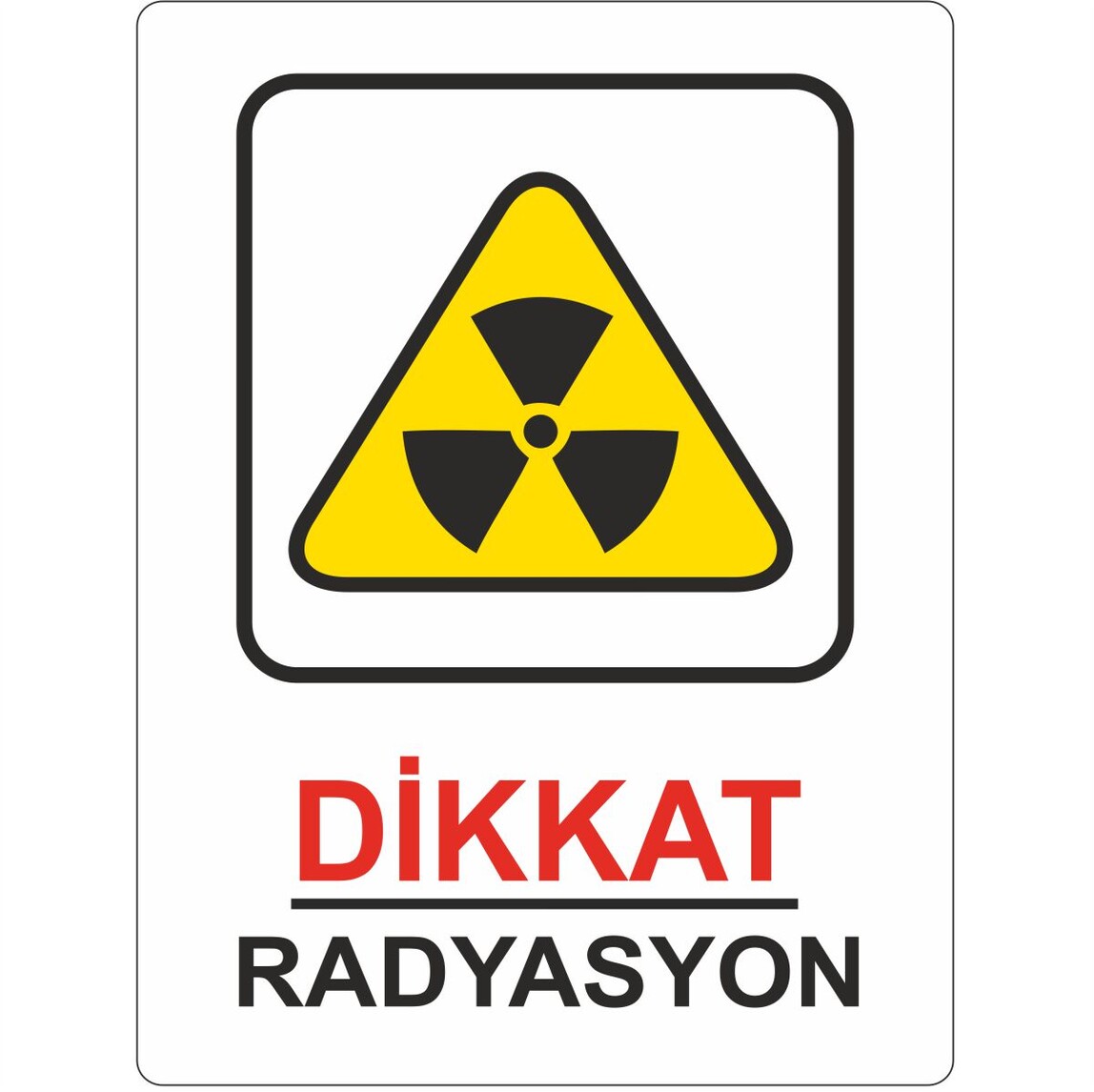    Extra Fix 25x35 cm Pvc Dikkat Radyasyon   