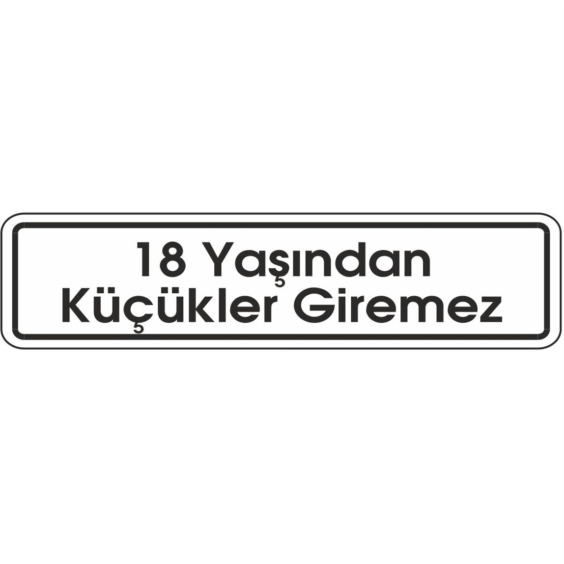    Extra Fix 7x24 cm Pvc 18 Yaş Küçük Giremez   