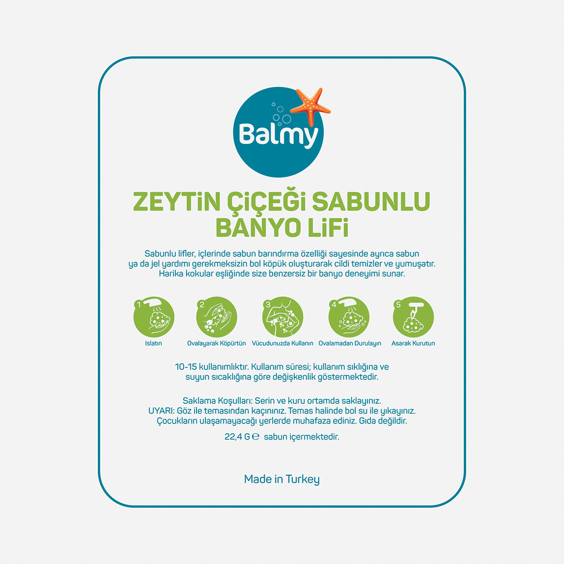    Balmy Zeytin Çiçeği Sabunlu Banyo Lifi 