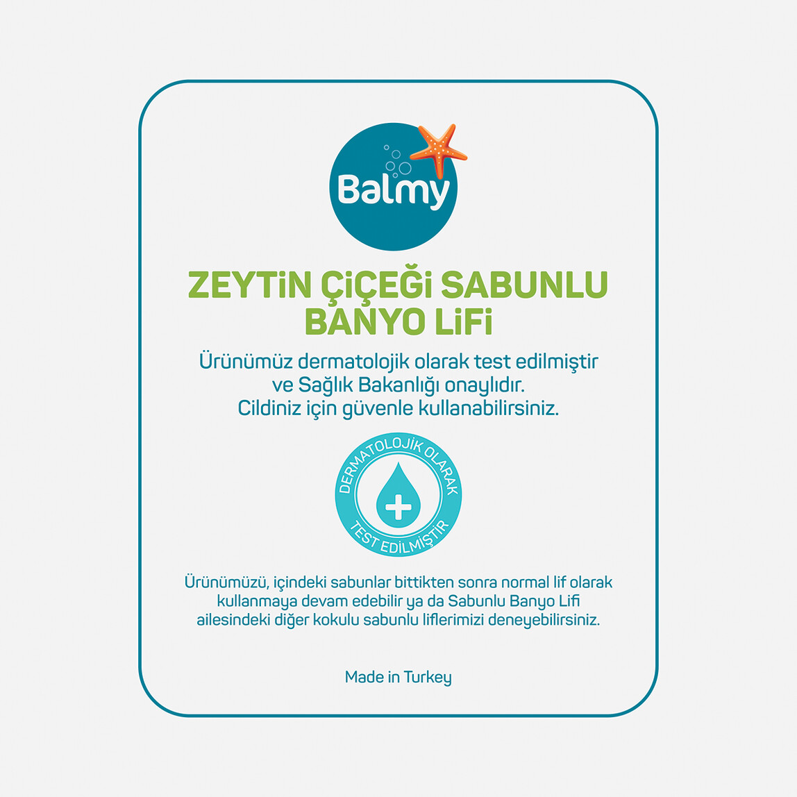    Balmy Zeytin Çiçeği Sabunlu Banyo Lifi 