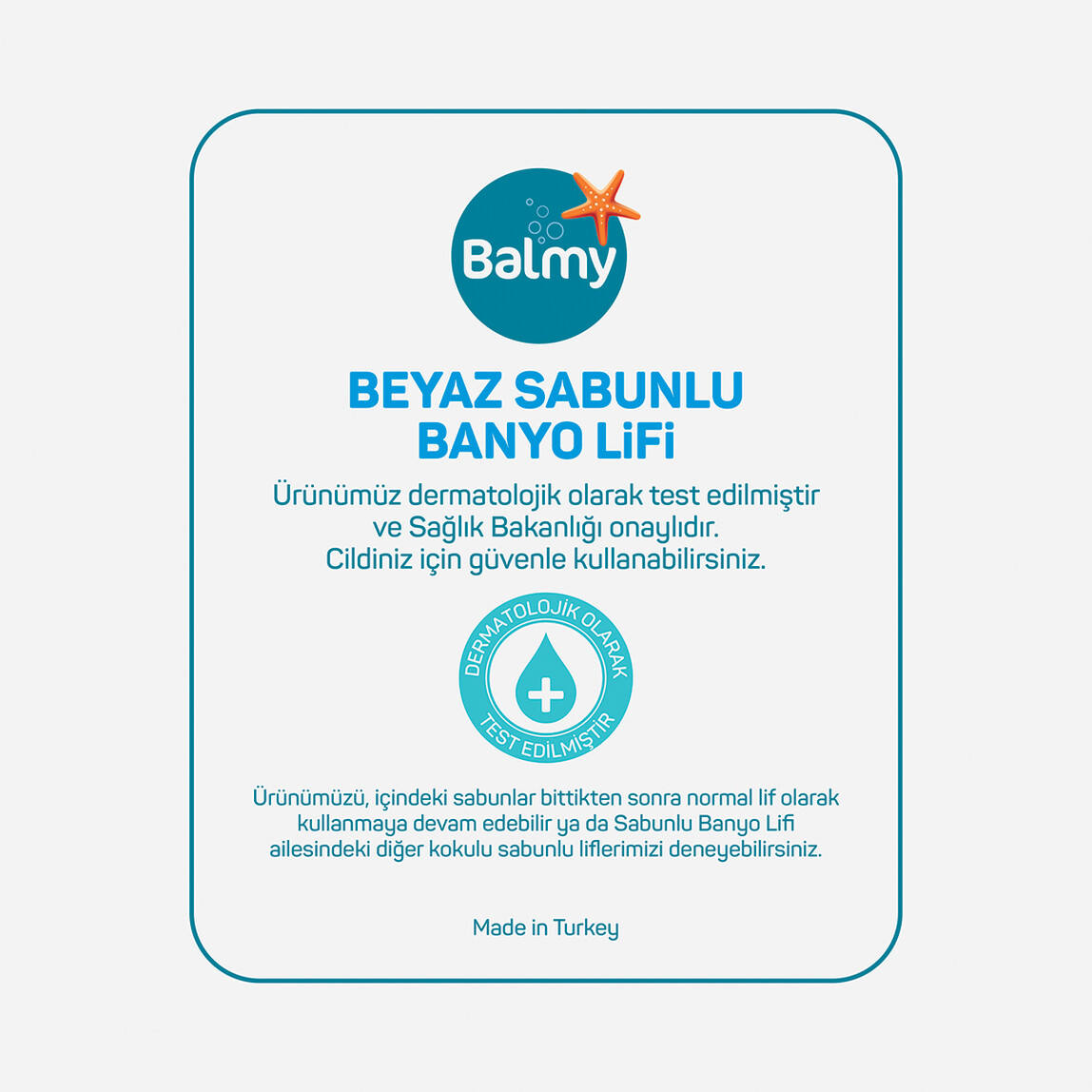    Balmy Beyaz Sabunlu Banyo Lifi 