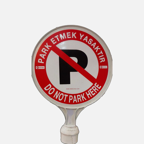 Yuvarlak Park Yasak Levhası