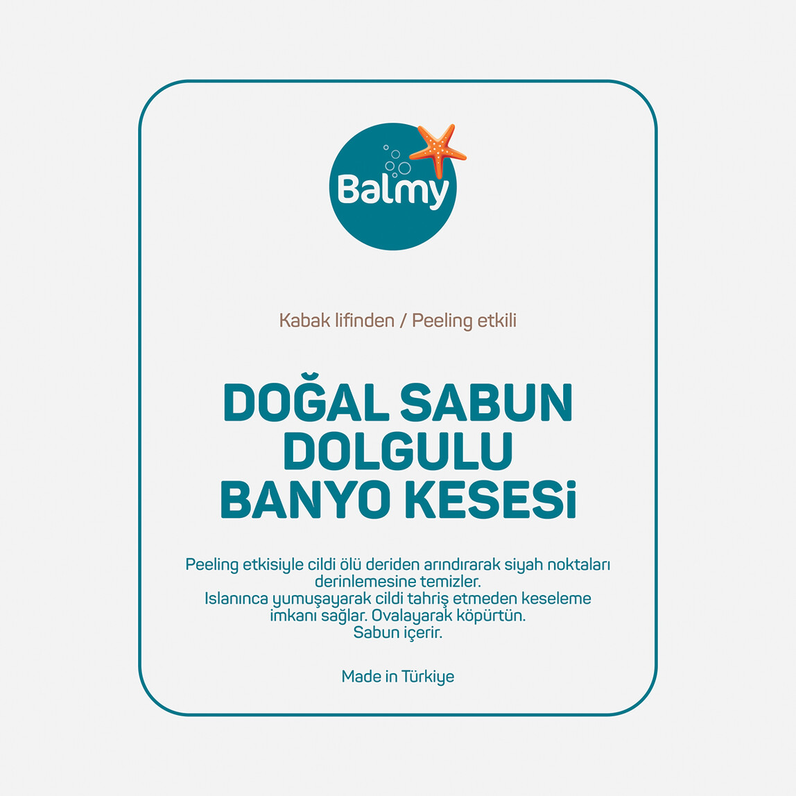    Balmy Banyo Kesesi Doğal Sabun Dolgulu  