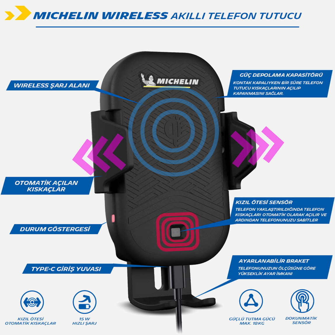    Michelin MC33368 Wireless Telefon Şarj Cihazı ve Dokunmatik Akıllı Telefon Tutucu  